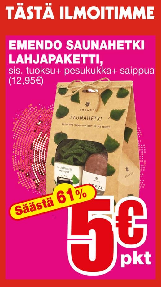 Bright ad offering emendo saunahetki gift set, includes fragrance, scrub and soap; brown gift bag with green leaves; promotion shows 5€ per pack and 61% off. | säästötalo latvala